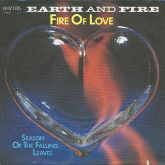 Earth And Fire - Fire Of Love (7", Single)