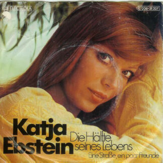 Katja Ebstein - Die Hälfte Seines Lebens (7", Single)