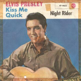 Elvis Presley - Kiss Me Quick (7", Single)