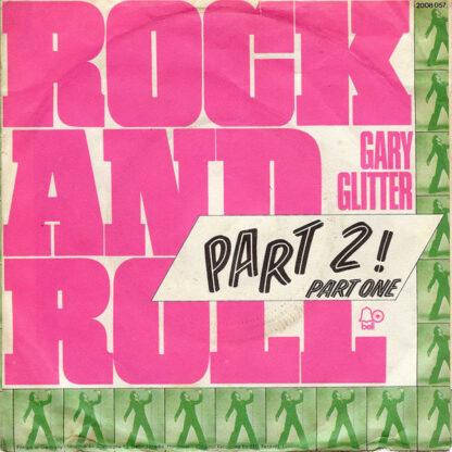 Gary Glitter - Rock And Roll Part 2! (7", Single)