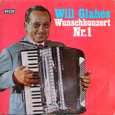 Will Glahé - Will Glahés Wunschkonzert Nr. 1 (LP)