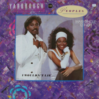 Yarbrough And Peoples* - I Wouldn't Lie (12", Maxi)