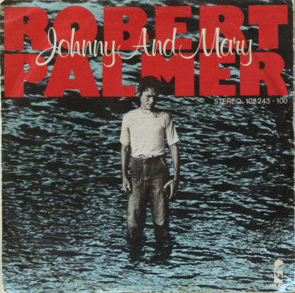 Robert Palmer - Johnny And Mary (7", Single)