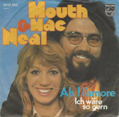 Mouth & MacNeal - Ah! L'Amore (Deutsche Version) (7", Single)