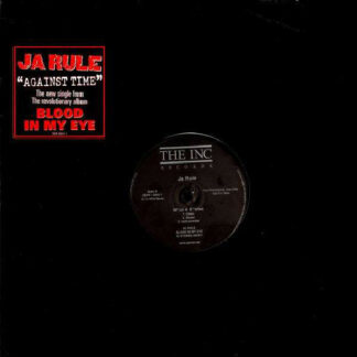 Ja Rule - Against Time / Ni**as & B**ches (12", Promo)