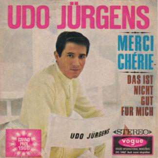 Udo Jürgens - Merci Chérie / Das Ist Nicht Gut Für Mich (7", Single)