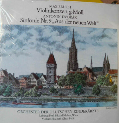 Eduard Melkus, Orchester Der Deutschen Kinderärzte - Max Bruch, Violinkonzert G-moll, Antonín Dvořák, Sinfonie Nr. 9 "Aus Der Neuen Welt" (LP, Album, Liv)