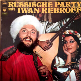 Iwan Rebroff* - Russische Party Mit Iwan Rebroff (LP, Club)
