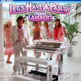 Franz Lambert - Let's Have A Party 2 (LP, Album, Whi)