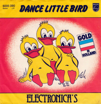 Electronica's* - Dance Little Bird (7", Single)