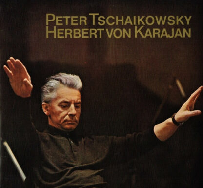 Peter Tschaikowsky*, Herbert von Karajan - Peter Tschaikowsky - Herbert Von Karajan (LP, Comp, Promo)