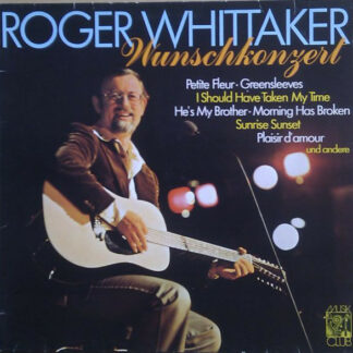 Roger Whittaker - Wunschkonzert (LP, Comp)