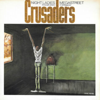 Crusaders* - Megastreet / Night Ladies (12", Single)