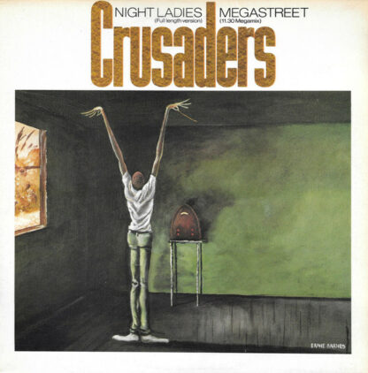 Crusaders* - Megastreet / Night Ladies (12", Single)