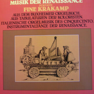 Fine Krakamp - Musik Der Renaissance (LP, Album)