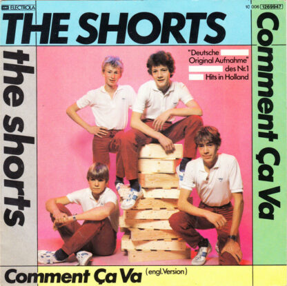 The Shorts - Comment Ça Va (7", Single)
