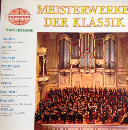 London Philharmonic Choir, London Philharmonic Orchestra, Michael Schneider (3), Das Wührer-Kammerorchester, Chor Der Hamburgischen Staatsoper, Orchester Der Staatsoper Hamburg - Meisterwerke der Klassik (LP, Comp, Mono)