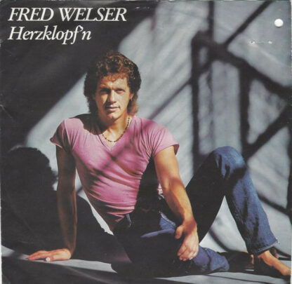 Fred Welser - Herzklopf'n (7", Single)