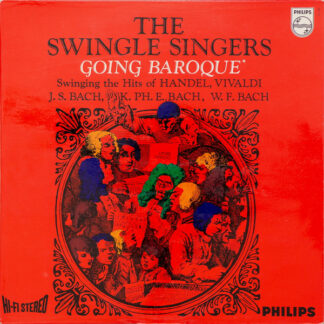 The Swingle Singers* - Going Baroque (LP)