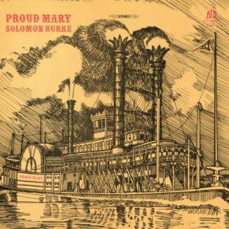 Solomon Burke - Proud Mary (LP, Album)