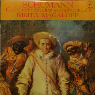Nikita Magaloff, Robert Schumann - Carnaval - Etudes symphoniques (LP)