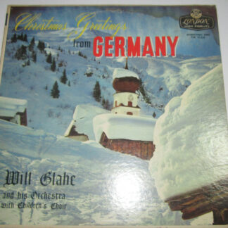 Will Glahe And His Orchestra* - Christmas Greetings From Germany (LP, Album, Mono, RE)