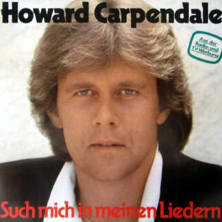 Howard Carpendale - Such Mich In Meinen Liedern (LP, Album, Club)