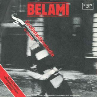 Belami* - Großstadtmelodie (7", Single)