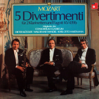 Mozart* - 5 Divertimenti Für 2 Klarinetten Und Fagott KV 439b (2xLP, Album)