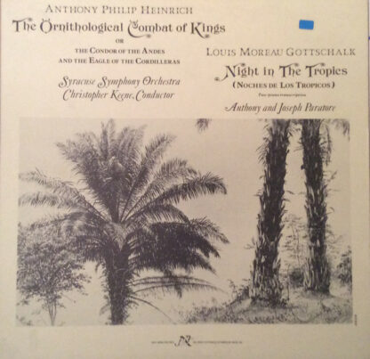 Anthony Philip Heinrich, Louis Moreau Gottschalk - The Ornithological Combat Of Kings - Night In The Tropics (LP)