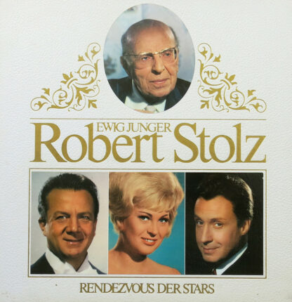 Robert Stolz - Ewig Junger Robert Stolz (3xLP, Comp + Box)