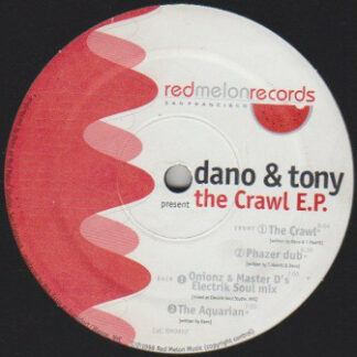 Dano & Tony* - The Crawl E.P. (12", EP)