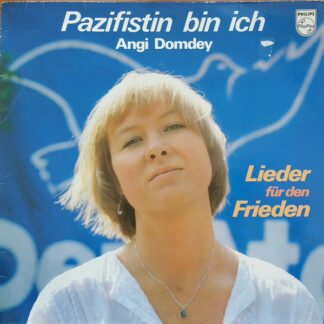 Angi Domdey - Pazifistin Bin Ich (LP, Album)