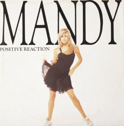Mandy* - Positive Reaction (12", Maxi)