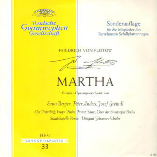 Friedrich von Flotow - Martha (Grosser Opernquerschnitt) (LP)