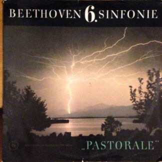 Beethoven* - London Philharmonic Promenade-Orchestra*, Sir Adrian Boult - 6. Sinfonie ("Pastorale") (LP, Album, Mono, Gre)
