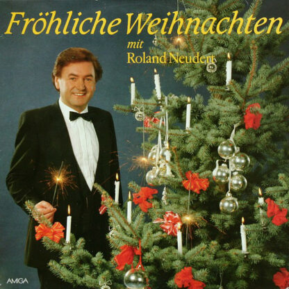 Roland Neudert - Fröhliche Weihnachten Mit Roland Neudert (LP, Album, RP)