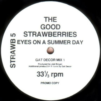 The Good Strawberries - Eyes On A Summer Day (12", Promo)