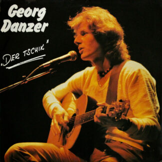 Georg Danzer - Der Tschik (LP, Album, RP)