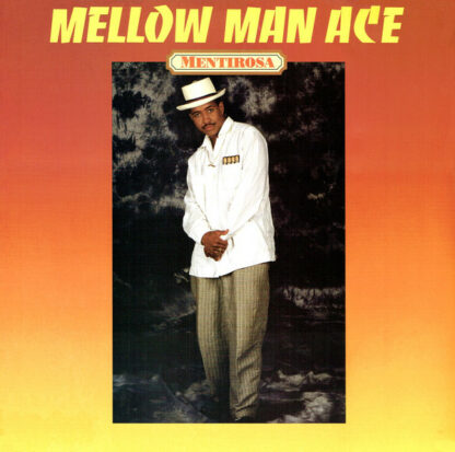 Mellow Man Ace - Mentirosa (12")