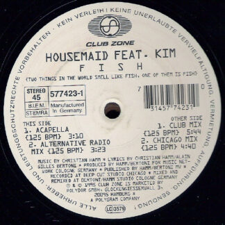 Housemaid Feat. Kim (5) - Fish (12")