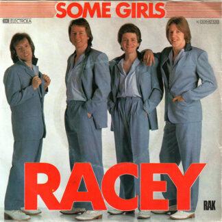 Racey - Some Girls (7", Single)