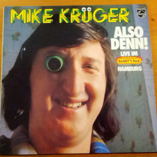 Mike Krüger - Also Denn! (LP, Album, Club)