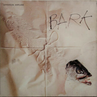 Jefferson Airplane - Bark (LP, Album, RE)
