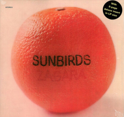 Sunbirds - Zagara (LP, Album, Ltd, Num, RE)