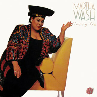 Martha Wash - Carry On (12")