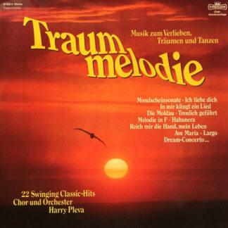 Chor Und Orchester Harry Pleva* - Traummelodie (LP, Club)