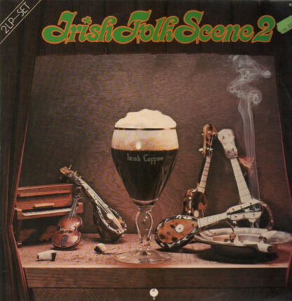 Various - Irish Folk Scene 2 (2xLP, Comp)