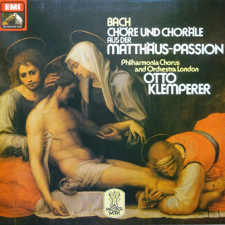 Bach* - Philharmonia Chorus And Orchestra London*, Otto Klemperer - Chöre Und Choräle Aus Der Matthäus-Passion BWV 244 (LP)