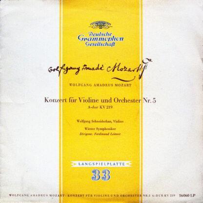 Wolfgang Amadeus Mozart, Wolfgang Schneiderhan, Wiener Symphoniker, Ferdinand Leitner - Konzert Für Violine Und Orchester Nr. 5 A-dur KV 219 (10", Mono)